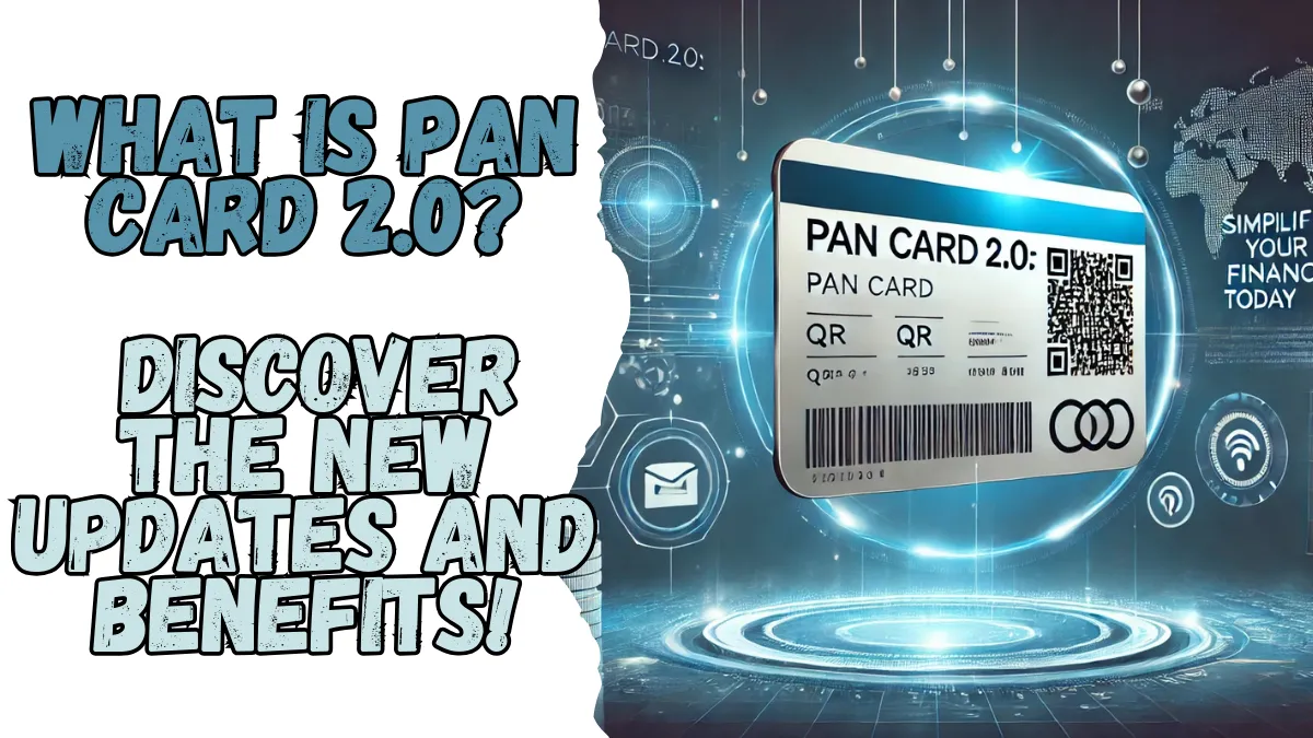 PAN Card 2.0